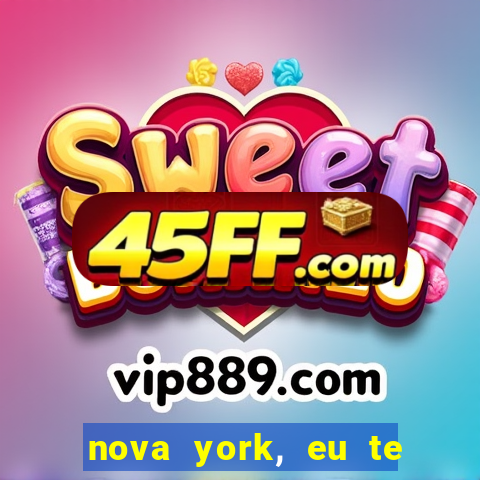 nova york, eu te amo filme completo dublado